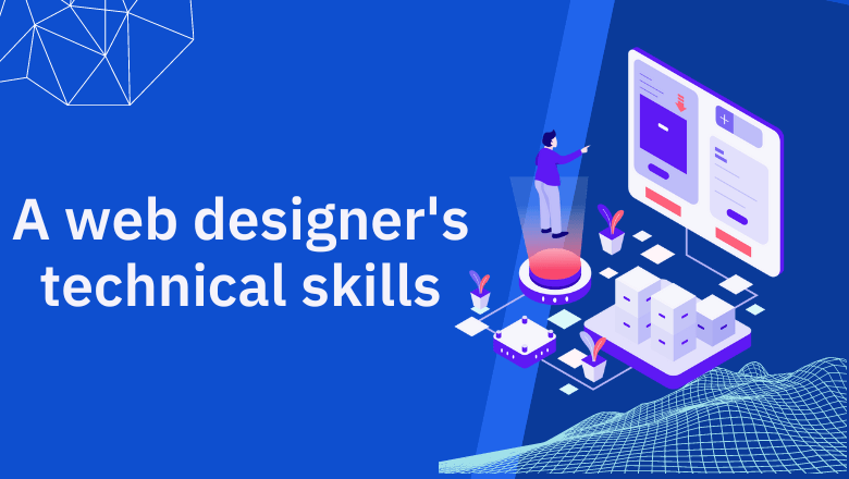 a web designer's technical skills